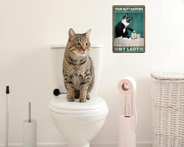 Funny Cat Bathroom Decor Sign Tuxedo Cat Your Butt Napkin My Lady Tin Sign for Women Girls Cat Lovers Gift